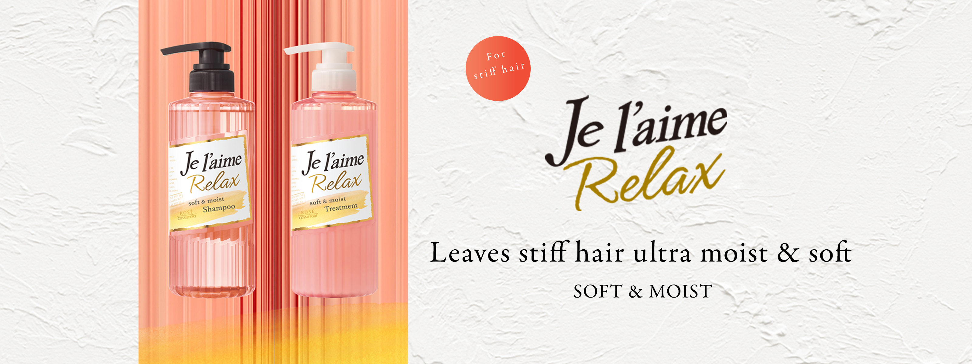 New Je l'aime Relax Leaves stiff hair ultra moist & soft