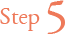 Step5