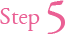 Step5